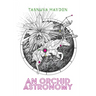 An Orchid Astronomy