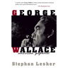 George Wallace: American Populist