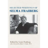 Selected Writings of Selma Fraiberg