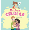 Muchas Células