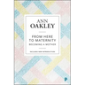 From Here to Maternity: Becoming a Mother