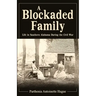 A Blockaded Family: Life in Southern Alabama During the Civil War