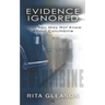 Evidence Ignored: What You May Not Know About Columbine