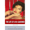 American Legends: The Life of Ava Gardner
