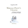 Merleau-Ponty's Cézanne: On Doubt of the Thought and the Infinity of Perception