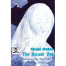 The Arcane Veil: Ten Discourses on The Craft and The History of Magic