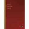 A Thorny Path: in large print