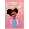 Tiona's Guardian Angel