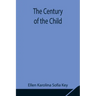 The Century of the Child