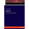 Buddhism: Its history and literature