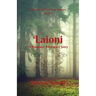 Laioni: A Romance Adventure Story