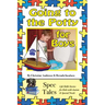 Going to the Potty For Boys