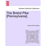 The Bristol Pike [Pennsylvania].