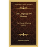 The Language Of Flowers: The Floral Offering (1851)