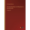 The House Boat Boys; Or, Drifting Down to the Sunny South: in large print
