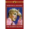 The Bamboo Blonde