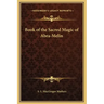 Book of the Sacred Magic of Abra-Melin