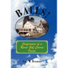 Balls!: Confessions of a Rural Golf Course Owner