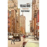 Village Idiot: A Manhattan Memoir