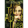 The Truth About Thea
