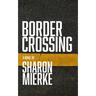 Border Crossing