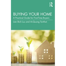 Buying Your Home: A Practical Guide for First-Time Buyers