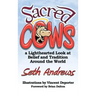 Sacred Cows: A Lighthearted Look at Belief and Tradition Around the World