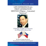 Life Experiences of a First-Generation Mestizo (Filipino - Caucasian) "American": Challenges, Struggles and Successes of a White Man in Brown Skin