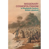Missionary Cosmopolitanism in Nineteenth-Century British Literature