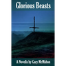 Glorious Beasts