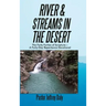 River & Streams in the Desert: The Forty Forties of Scripture-A Forty-Day Repentance Devotional