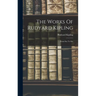 The Works Of Rudyard Kipling: From Sea To Sea