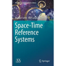 Space-Time Reference Systems