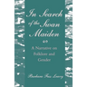 In Search of the Swan Maiden: A Narrative on Folklore and Gender