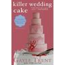 Killer Wedding Cake