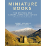 Miniature Books: The Stephen and Sandra Joffe Collection