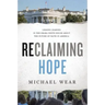 Reclaiming Hope Softcover