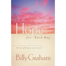 Hope for Each Day: Words of Wisdom and Faith (a 365-Day Devotional)