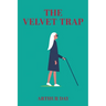 The Velvet Trap
