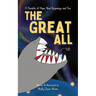 The Great All: A Parable of Hope, New Beginnings, and You