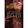 In at the Death