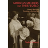 American Milliners and their World: Women's Work from Revolution to Rock and Roll