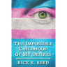 The Impossible Childhood of My Desires