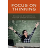 Focus on Thinking: Engaging Educators in Higher-Order Thinking