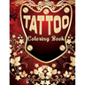 Tattoo Coloring Book: Coloring Book With The Most Amazing and Tattoo Designs for Adult