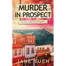 Murder in Prospect: An Eve Sawyer mystery