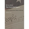 The Very Best of the Federalist Papers