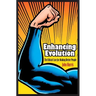 Enhancing Evolution: The Ethical Case for Making Better People