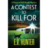 A Contest To Kill For