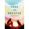Free To Breathe
